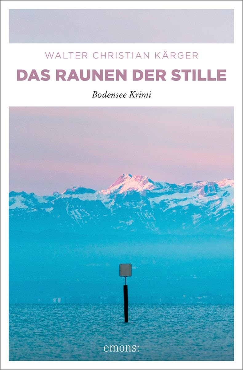Kärger, Walter Christian - Das Raunen der Stille: Bodensee Krimi - Preis vom 14.10.2026 23:07:16 h