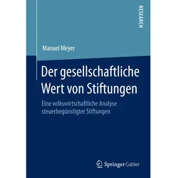 Der gesellschaftliche Wert von Stiftungen, Fachbücher von Manuel Meyer