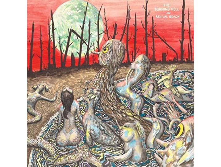 Burning Hell - Revival Beach