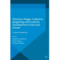 Minimum Wages, Collective Bargaining and Economic Development in Asia and Europe, Fachbücher