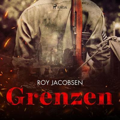 Grenzen - Roy Jacobsen, Audio, 9788726878981