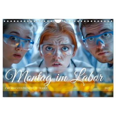 Montag im Labor (Wandkalender 2027 DIN A4 quer), CALVENDO Monatskalender