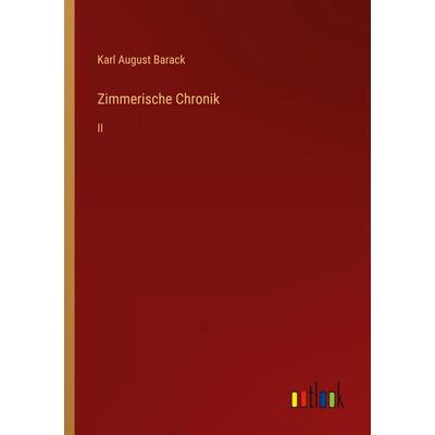 Zimmerische Chronik, Taschenbuch von Karl August Barack, Outlook, 978-3-368-55690-7