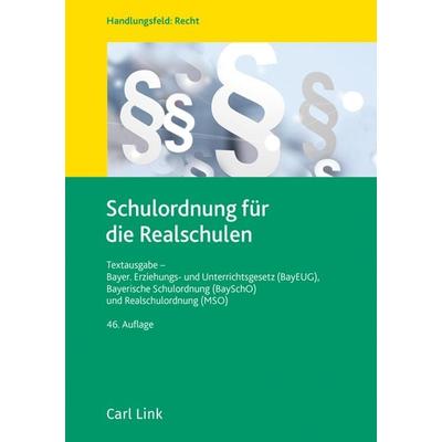 Schulordnung für die Realschulen, Taschenbuch von , Link, Carl, 978-3-556-09864-6