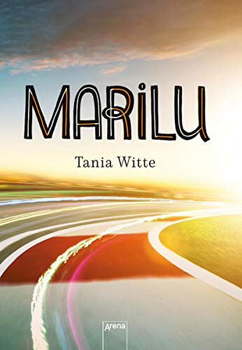 Tania Witte - Marilu: Coming of Age Roadtrip - Preis vom 10.10.2026 11:48:34 h