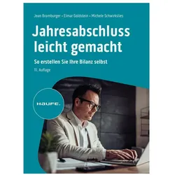 Jahresabschluss leicht gemacht - mit Arbeitshilfen online, Fachbücher von Elmar Goldstein, Michele Schwirkslies, Jean Bramburger-Schwirkslies