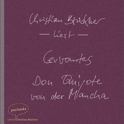 Don Quijote von der Mancha - Cervantes, Audio, 9783732470792