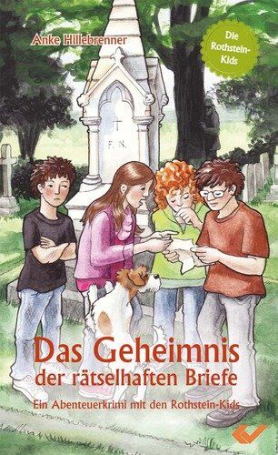 Anke Hillebrenner - Das Geheimnis der rätselhaften Briefe: Ein Abenteuerkrimi mit den Rothstein-Kids - Preis vom 13.10.2026 19:28:25 h