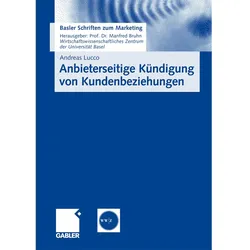 Anbieterseitige Kündigung von Kundenbeziehungen, Fachbücher von Andreas Lucco