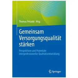 Gemeinsam Versorgungsqualität stärken, Fachbücher