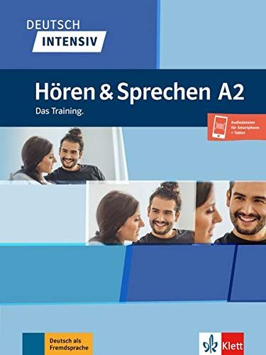 Tanja Sieber - Deutsch intensiv : Hören und Sprechen A2 : das training - Preis vom 14.10.2026 23:07:16 h