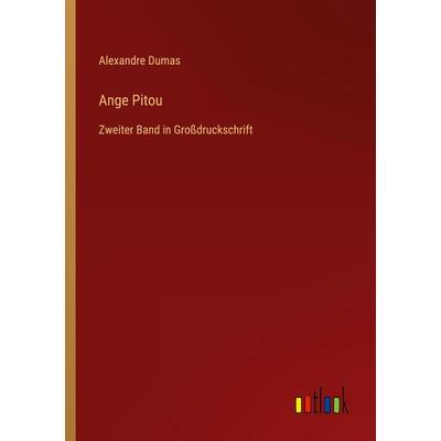 Ange Pitou, Taschenbuch von Alexandre Dumas, Outlook, 978-3-368-46744-9