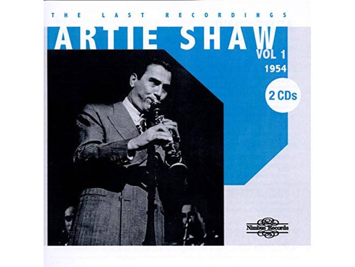 Shaw - Artie Shaw -The Last Recordings Vol