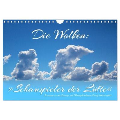 Die Wolken: 'Schauspieler der Lüfte' (Wandkalender 2027 DIN A4 quer), CALVENDO Monatskalender