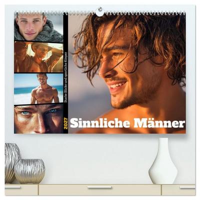 Sinnliche Männer (hochwertiger Premium Wandkalender 2027 DIN A2 quer), Kunstdruck in Hochglanz