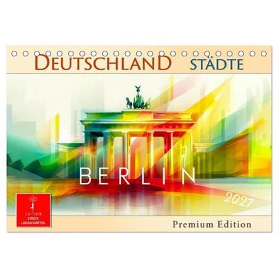 Deutschland Städte - Premium Edition (Tischkalender 2027 DIN A5 quer), CALVENDO Monatskalender