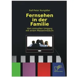 Fernsehen in der Familie, Fachbücher von Ralf-Peter Nungässer