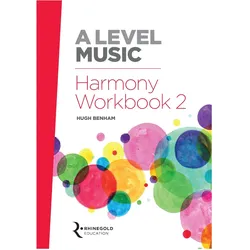 A Level Music Harmony Workbook 2, Schulbücher von Hugh Benham, Hal Leonard Europe Limited