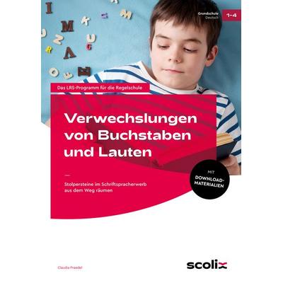 Verwechslungen von Buchstaben und Lauten, Set von Claudia Praedel, Scolix in der AAP Lehrerwelt GmbH, 978-3-403-10496-4