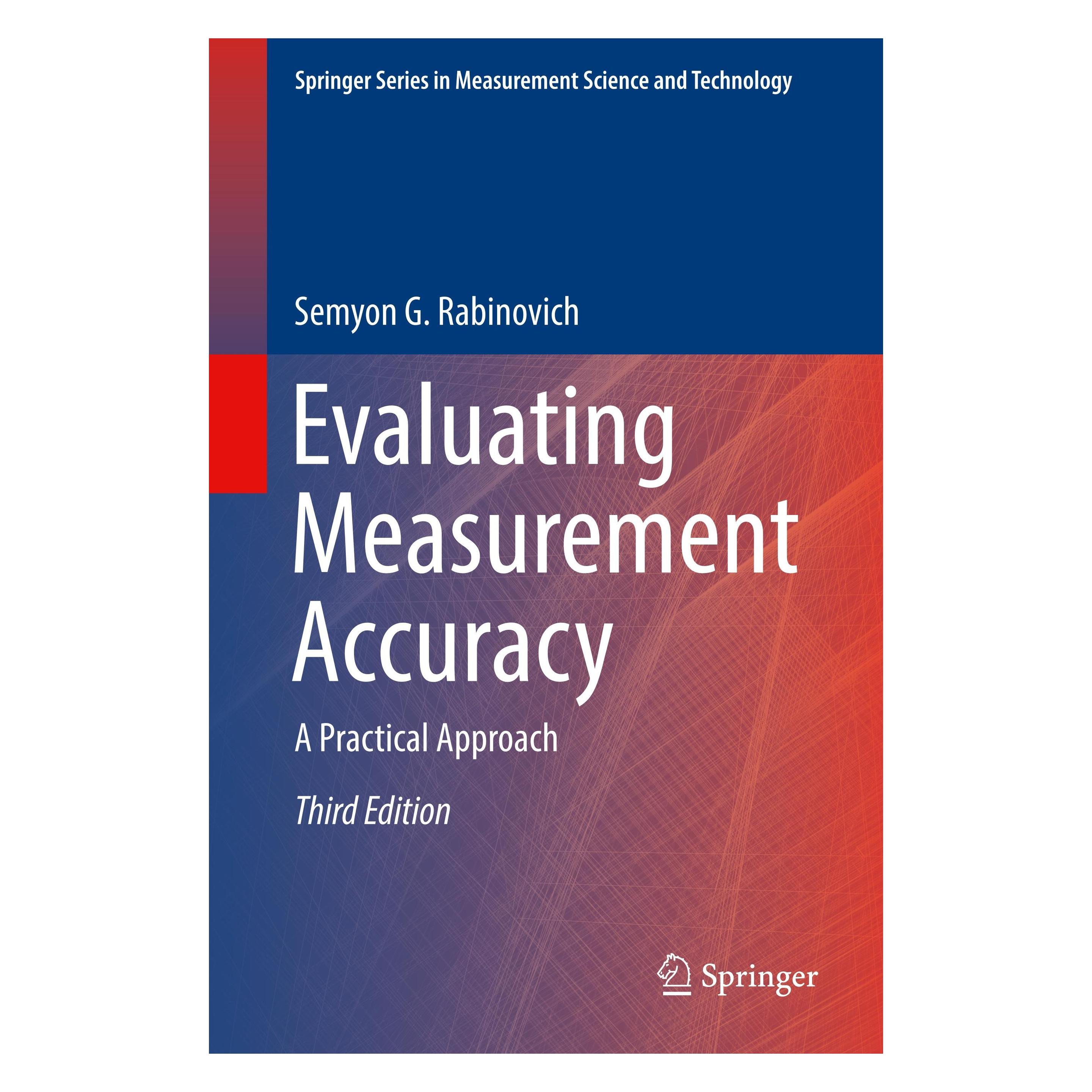 Springer Evaluating Measurement Accuracy (Englisch, Hardcover, Semyon G Rabinovich, Semyon G. Rabinovich) (9783319601243)