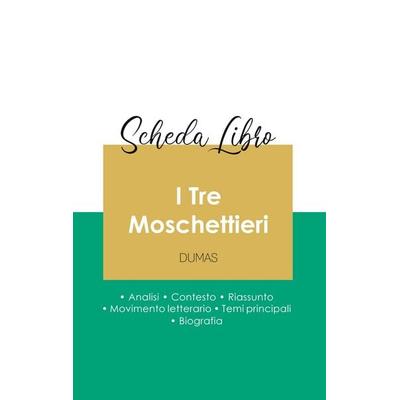 Scheda libro I Tre Moschettieri di Alexandre Dumas (analisi letteraria di riferimento e riassunto completo), Taschenbuch von Alexandre Dumas, Paideia