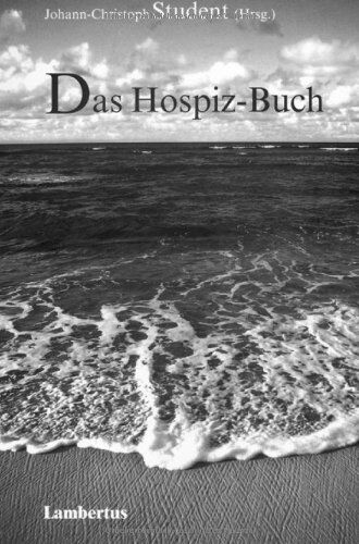 Johann-Christoph Student - Das Hospiz-Buch - Preis vom 09.10.2026 07:28:09 h