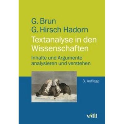 Textanalyse in den Wissenschaften, Taschenbuch von Georg Brun,Gertrude Hirsch Hadorn, Vdf Hochschulverlag AG