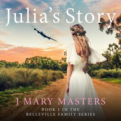 Julia's Story - J. Mary Masters, Audio, 9781399185240