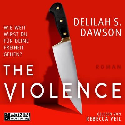 The Violence - Delilah S. Dawson, CD, 9783961545063