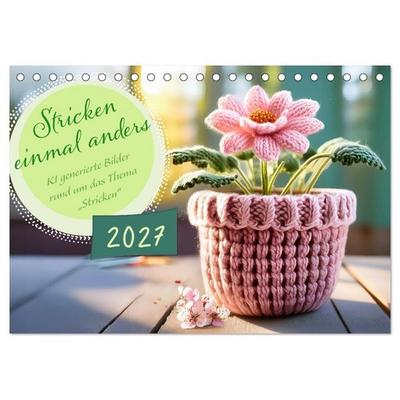Stricken einmal anders (Tischkalender 2027 DIN A5 quer), CALVENDO Monatskalender