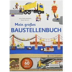 Mein grosses Baustellenbuch, Kinderbücher von Anne-Sophie Baumann