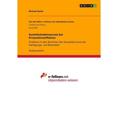 Kartellschadensersatz bei Preisschirmeffekten, Taschenbuch von Michael Boehl, GRIN, 978-3-346-93970-8