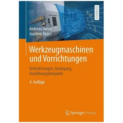 Werkzeugmaschinen und Vorrichtungen, Fachbücher von Joachim Regel, Andreas Hirsch