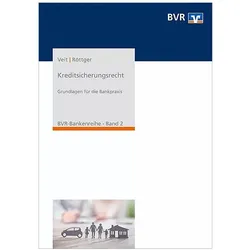 Kreditsicherungsrecht, Sachbücher von Ralf Eckhard Röttger, Christoph Veit