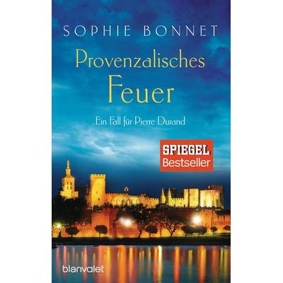 Provenzalisches Feuer, Taschenbuch von Sophie Bonnet, Blanvalet