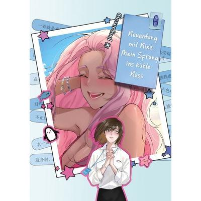 Neuanfang mit Nixe: Mein Sprung ins kühle Nass, Taschenbuch von Clevercool, Manlin Verlag, 978-3-910748-80-4