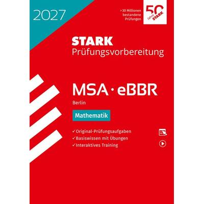 STARK Mathematik - MSA/eBBR 2027 Berlin - Prüfungsvorbereitung, Set von , Stark Verlag GmbH, 978-3-8490-6764-9