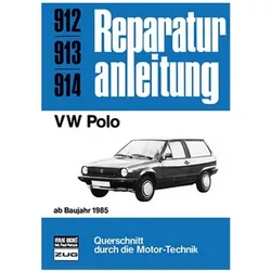 Reparaturanl.0912-14 VW Polo ab 85, Ratgeber von Bucheli