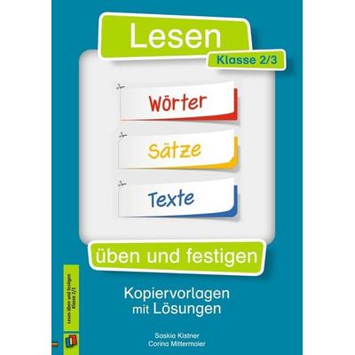Lesen üben und festigen – Klasse 2/3, Geheftet von Corina Mittermaier,Saskia Kistner, Verlag an der Ruhr, 978-3-8346-4425-1