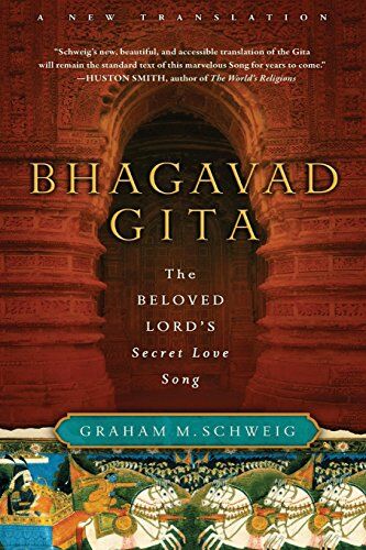 Schweig, Graham M. - Bhagavad Gita: The Beloved Lord's Secret Love Song - Preis vom 13.10.2026 11:25:28 h