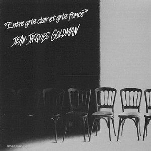 Jean-Jacques Goldman - Entre Gris Clair Et Gris Fonce - Preis vom 08.10.2026 07:26:42 h