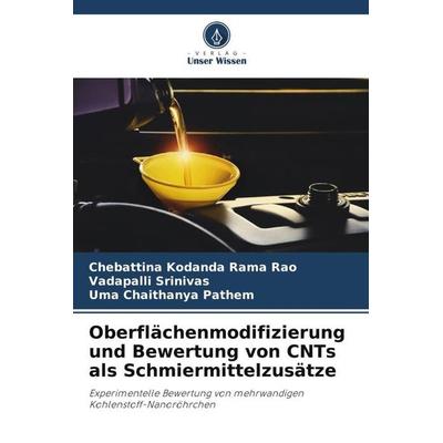 Oberflächenmodifizierung und Bewertung von CNTs als Schmiermittelzusätze, Taschenbuch von Chebattina Kodanda Rama Rao,Vadapalli Srinivas,Uma