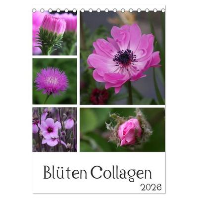 Blüten Collagen (Tischkalender 2026 DIN A5 hoch), CALVENDO Monatskalender