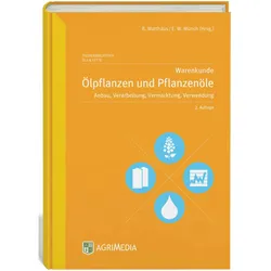 Warenkunde lpflanzen und Pflanzenle, Fachbücher von Bertrand Matthäus, E. W. Münch