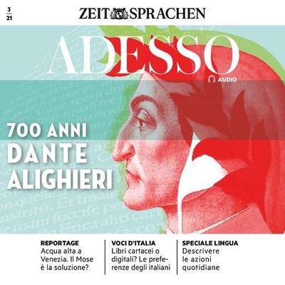 Italienisch lernen Audio - 700 Jahre Dante Alighieri - Eliana Giuratrabocchetti,Giovanna Iacono, Audio, 4064066902063