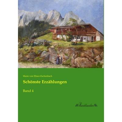 Schönste Erzählungen, Taschenbuch von Marie von Ebner-Eschenbach, Leseklassiker, 978-3-95563-537-4