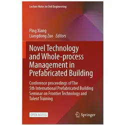 Novel Technology and Whole-Process Management in Prefabricated Building, Fachbücher