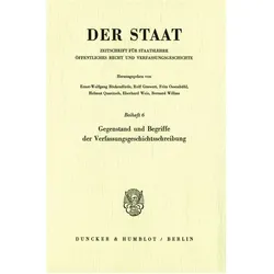 Gegenstand und Begriffe der Verfassungsgeschichtsschreibung., Fachbücher von Vereinigung für Verfassungsgeschichte