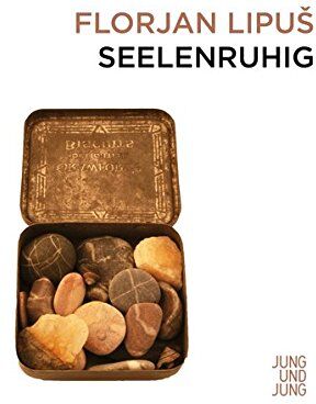 Florjan Lipuš - Seelenruhig - Preis vom 13.10.2026 11:25:28 h