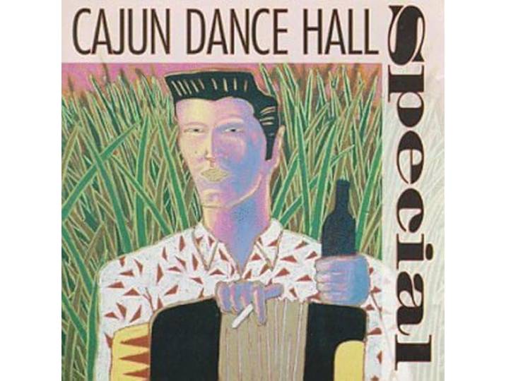Various - Cajun Dance Hall Special